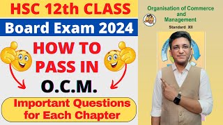 OCM  Important Questions for 12th Board Exams 2024  HSC  Class 12th  Hemal Sir [upl. by Nylitsirk]