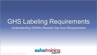 Free OSHA Training Tutorial  Understanding the GHS Labeling System [upl. by Nerb]