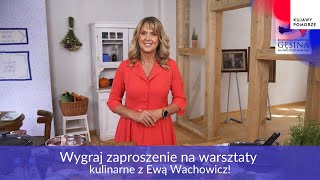 Wygraj podwójne zaproszenie na gęsinowe warsztaty kulinarne z Ewą Wachowicz [upl. by Yerfej]