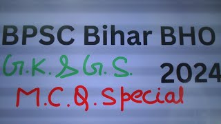 BPSC BHO 2024  SPECIAL GK amp GS MCQ VVI GK GS  VIRAL CLASS  BY ADVANCE EDUCARE [upl. by Ahseniuq]