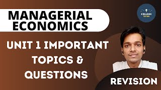 Managerial Economics Revision  Unit 1  Important concepts amp Questions [upl. by Virgina]