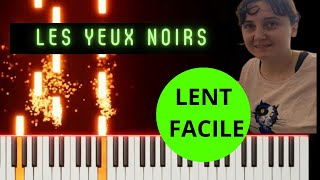 Les Yeux Noirs Piano Tutorial [upl. by Oderfla]