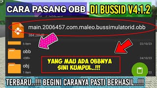 CARA PASANG OBB BUSSID V412  TERBARU BEGINI CARANYA [upl. by Caruso203]