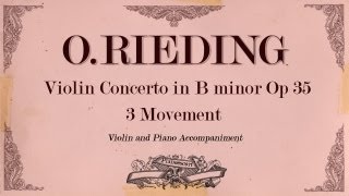 Oscar Rieding Violin Concerto in B minor op 35 3 movement Allegro Moderato  Piano Accompaniment [upl. by Christmann351]