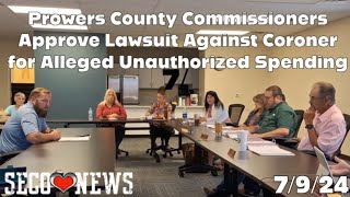 Prowers Commissioners File Lawsuit Against Coroner Tommy Dunagan for Alleged Unauthorized Spending [upl. by Trixy]