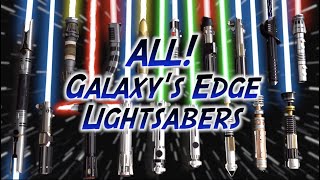 ALL 27 Star Wars Galaxys Edge Lightsabers Review [upl. by Kalk]