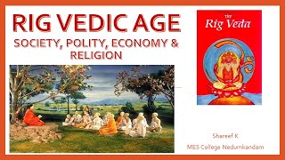 Rigvedic AgeSociety Polity Economyamp Religion [upl. by Crysta]