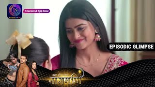 Ishq Ki Dastaan Naagmani  EP 206 Part 1  Episodic Glimpse  Dangal TV [upl. by Tench311]