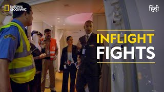 Inflight Fights  Ultimate Airport Dubai  हिन्दी  Full  Episode  S1  E4  Nat Geo [upl. by O'Connor]