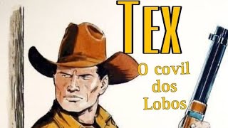 Tex Willer  No Covil dos Lobos [upl. by Nesiaj]