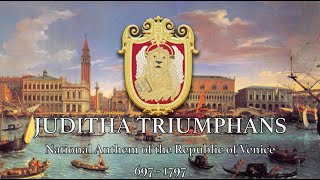 Juditha Triumphans  Unofficial Anthem of the Republic of Venice [upl. by Pheni]