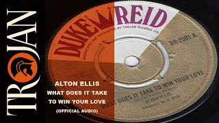 Alton Ellis What Does It Take To Win Your Love Official Audio [upl. by Rosabella559]