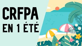 Comment je vais préparer le CRFPA en 1 été [upl. by Ronica281]