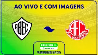 JOGO COMPLETO RIO BRANCO X AMÉRICA  RODADA 8  PAULISTA A4 SICREDI 2024 [upl. by Irah]