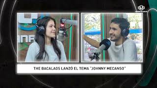 Entrevista a The Bacalaos Lanzaron el tema quotJohnny MeCansoquot [upl. by Fortna202]