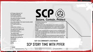 Affray Community Event SCP Story Time with Pyfer [upl. by Ahsimat]