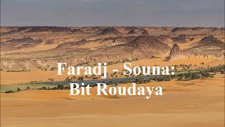 Faradj  Souna Bit Roudaya [upl. by Sisson]