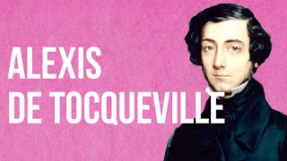 SOCIOLOGY  Alexis De Tocqueville [upl. by Pinelli574]