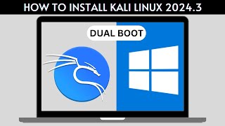 How to Dual Boot Kali Linux 20243 and Windows 1011 [upl. by Airamas]