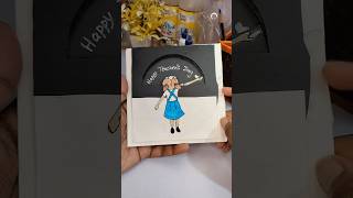 DIY Teacher Day Magical Card 😍🪄 shorts art trending ytshorts [upl. by Goody]