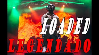 Lil Uzi Vert  Loaded Legendado [upl. by Enirehtac]