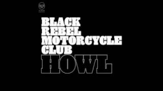 Black Rebel Motorcycle Club  Aint No Easy Way [upl. by Redmond]