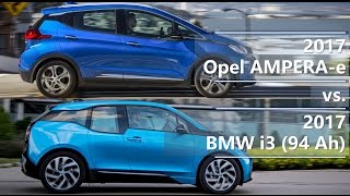 2017 Opel AMPERAe vs 2017 BMW i3 94 Ah technical comparison [upl. by Ardnaxila148]