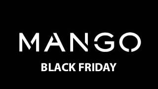 MANGO  BLACK FRİDAY İNDİRİMİPYE VARAN [upl. by Eiblehs]