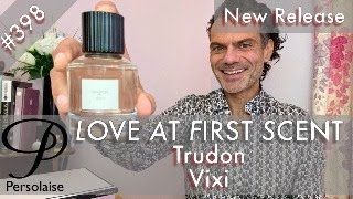 Trudon Vixi perfume review on Persolaise Love At First Scent ep 398 [upl. by Bessy668]