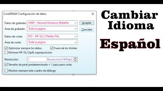 CorelLaser Cambiar a idioma Español [upl. by Esyla58]