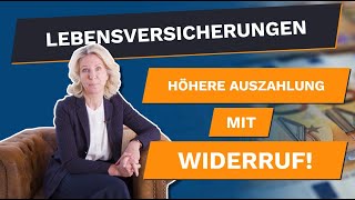 Höhere Auszahlung von der Lebensversicherung  Bis zu 150 der eingezahlten Beiträge erhalten [upl. by Giorgio966]