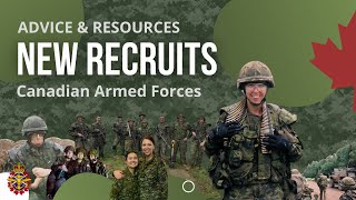 Advice for NEW RECRUITS in the CAF Reserves [upl. by Lliw291]