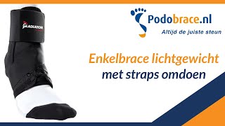 Enkelbrace Lichtgewicht met straps omdoen  Tutorial [upl. by Amathist]