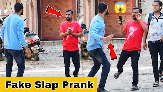 Fake Slap Prank  Part 2  Prakash Peswani Prank [upl. by Rapsag]