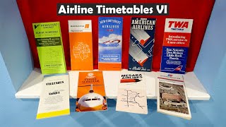 Airline Timetables 6 NEW Airlines amp GREAT VARIETY [upl. by Neeruan706]