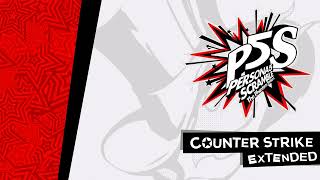 Counter Strike  Persona 5 Strikers OST Extended [upl. by Urbanus]