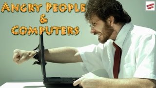 Angry People amp Computers Compilation [upl. by Ogg]