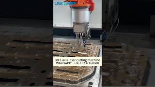 3D 5axis laser cutting machine fast cutting speed high precision and smooth cutting surface [upl. by Ingmar]