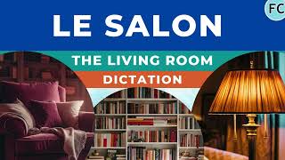 French Living room sentences dictation frenchdictation learnfrench [upl. by Sewell939]