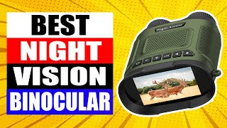 TOP 5 Best Night Vision Binocular Review in 2024 [upl. by Ajssatan]