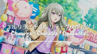 チュルリラ・チュルリラ・ダッダッダ！Chururira Chururira Daddadda  Nene amp Tsukasa Ver KANROM Lyrics [upl. by Ziwot]