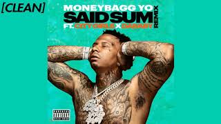 CLEAN Moneybagg Yo  Said Sum feat City Girls amp DaBaby  Remix [upl. by Dnomasor]