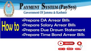 How to Prepare DA Arrear Bill in JKPAYSYS  Arrears bill in jkpaysys  DA ARREARS WITH NPS BILL [upl. by Gnivre]