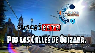 Por las calles de Orizaba [upl. by Cruce]