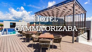 Hotel Gamma Orizaba en Veracruz [upl. by My53]