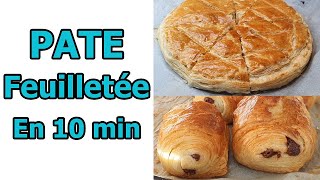 PATE FEUILLETEE EN 10 MINUTES  RAPIDE  GALETTE DES ROIS ET PAIN AUX CHOCOLATS [upl. by Rukna862]