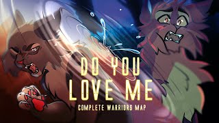 Do You Love Me Bramblestar and Ashfur COMPLETE Warriors MAP [upl. by Nahttam559]