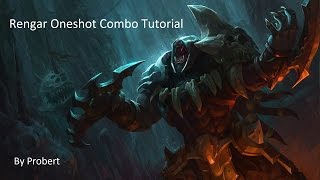 Rengar Oneshot Combo Tutorial [upl. by Mauralia]