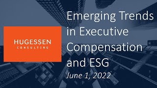 Hugessens 2022 TSX60 Proxy Season Review  Emerging Trends in Executive Compensation and ESG [upl. by Schargel]