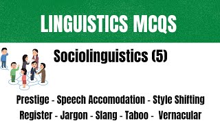 Linguistics MCQS Quiz  Sociolinguistics MCQS  Prestige  Speech Accomodation  Jargon  Register [upl. by Eelessej]